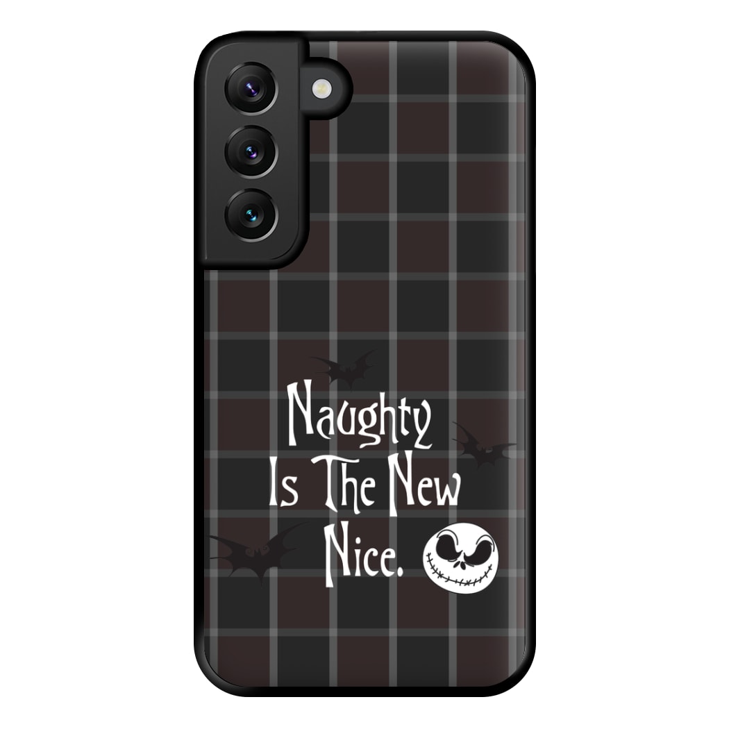 Naughty Is The New Nice Phone Case for Galaxy S22 Plus