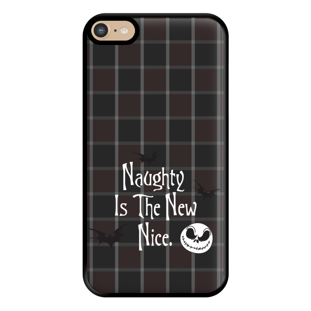 Naughty Is The New Nice Phone Case for iPhone 6 Plus / 7 Plus / 8 Plus