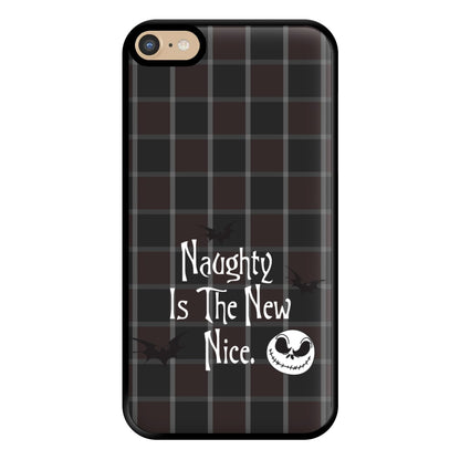 Naughty Is The New Nice Phone Case for iPhone 6 Plus / 7 Plus / 8 Plus