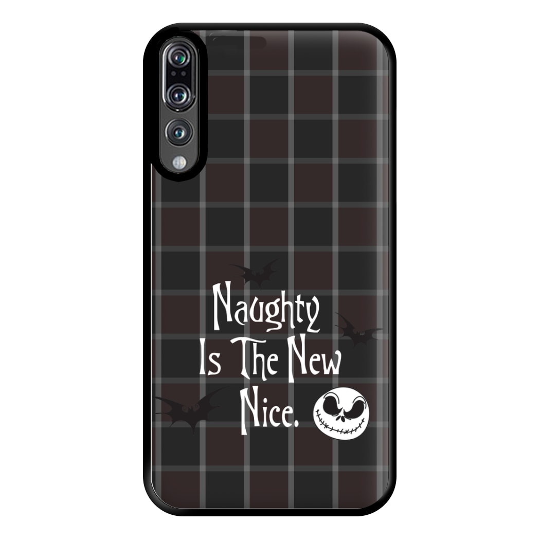 Naughty Is The New Nice Phone Case for Huawei P20 Pro