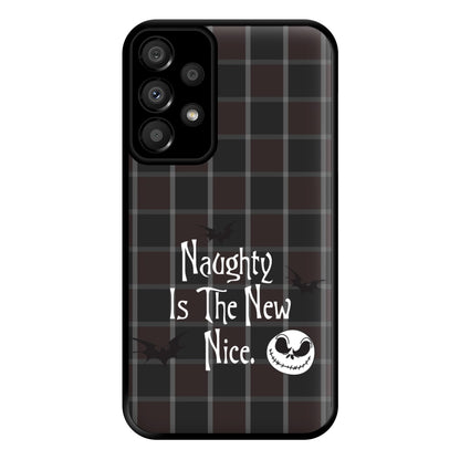 Naughty Is The New Nice Phone Case for Galaxy A33