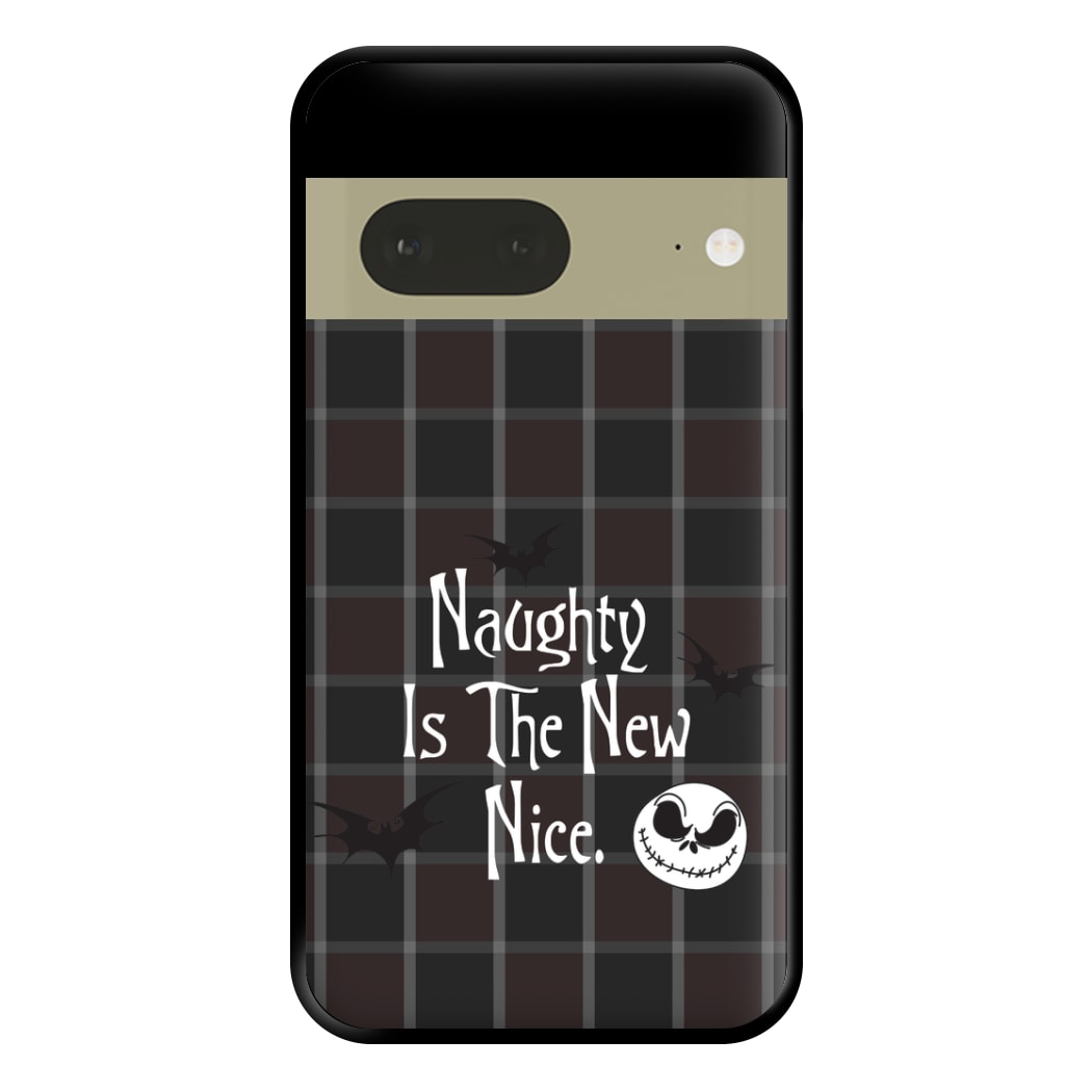 Naughty Is The New Nice Phone Case for Google Pixel 7a