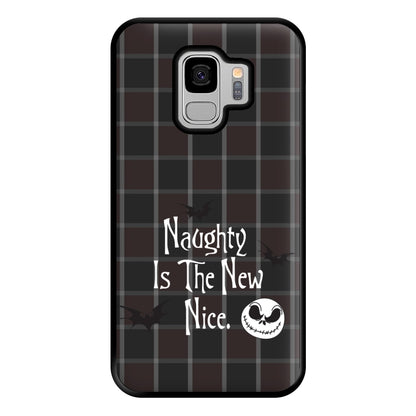 Naughty Is The New Nice Phone Case for Galaxy S9 Plus