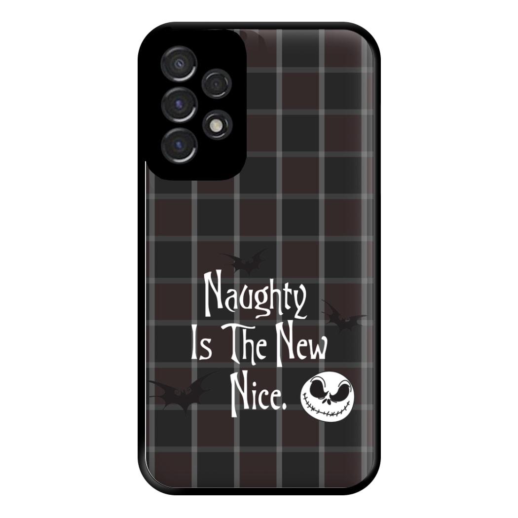 Naughty Is The New Nice Phone Case for Galaxy A53