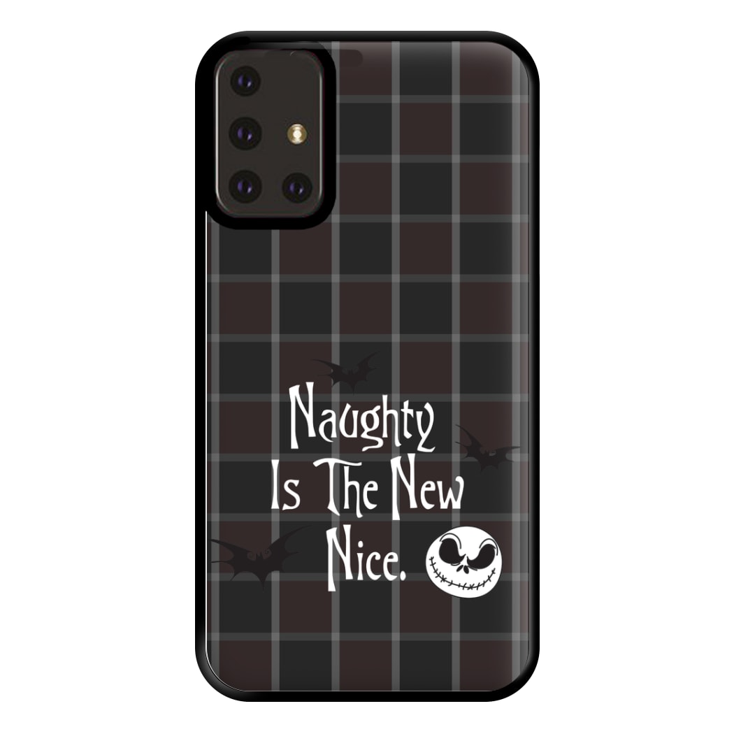 Naughty Is The New Nice Phone Case for Galaxy A71