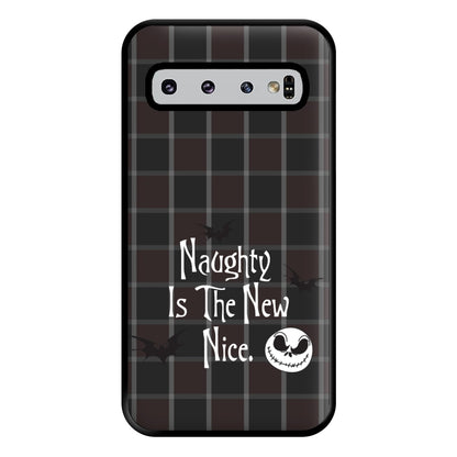 Naughty Is The New Nice Phone Case for Galaxy S10 Plus