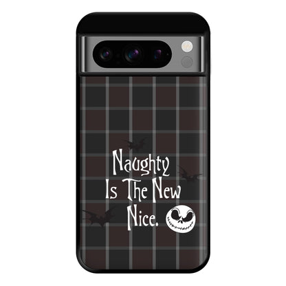 Naughty Is The New Nice Phone Case for Google Pixel 8 Pro