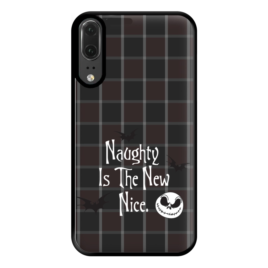 Naughty Is The New Nice Phone Case for Huawei P20