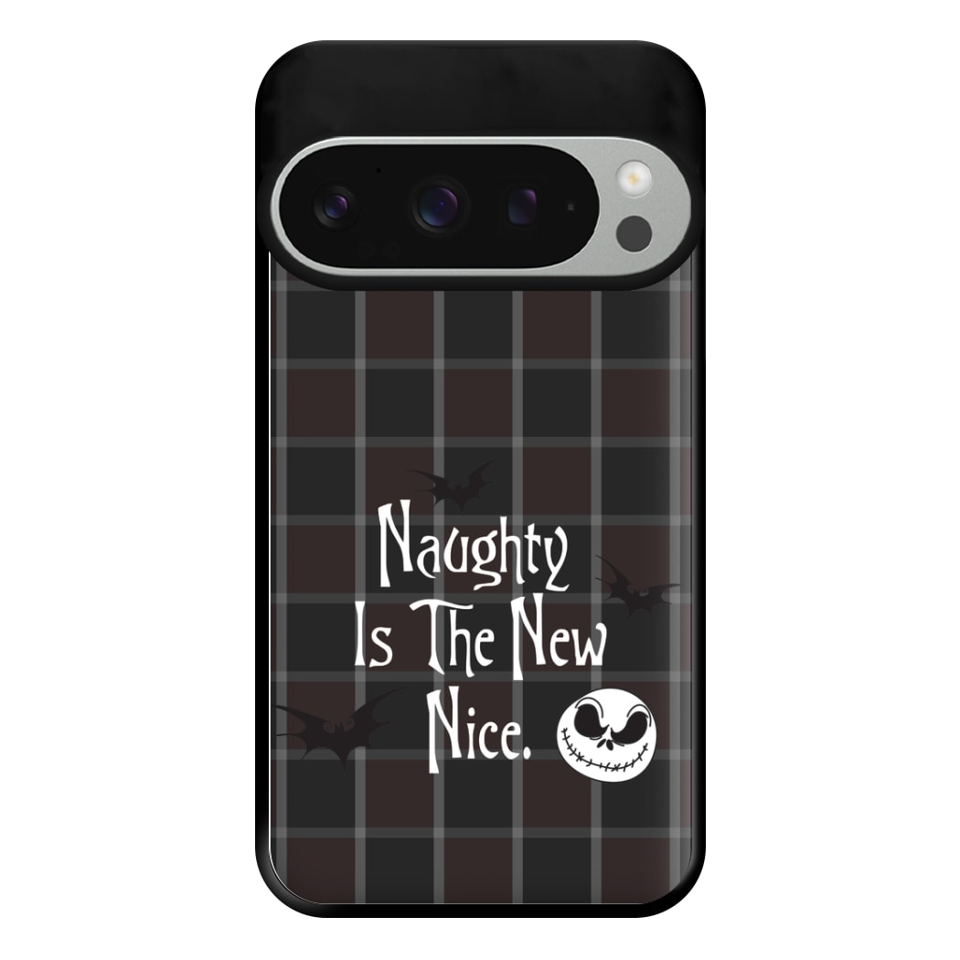 Naughty Is The New Nice Phone Case for Google Pixel 9 Pro XL