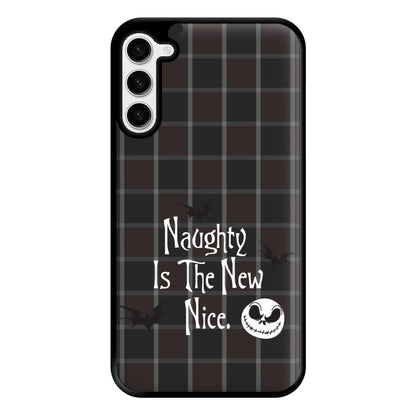 Naughty Is The New Nice Phone Case for Galaxy S23 Plus