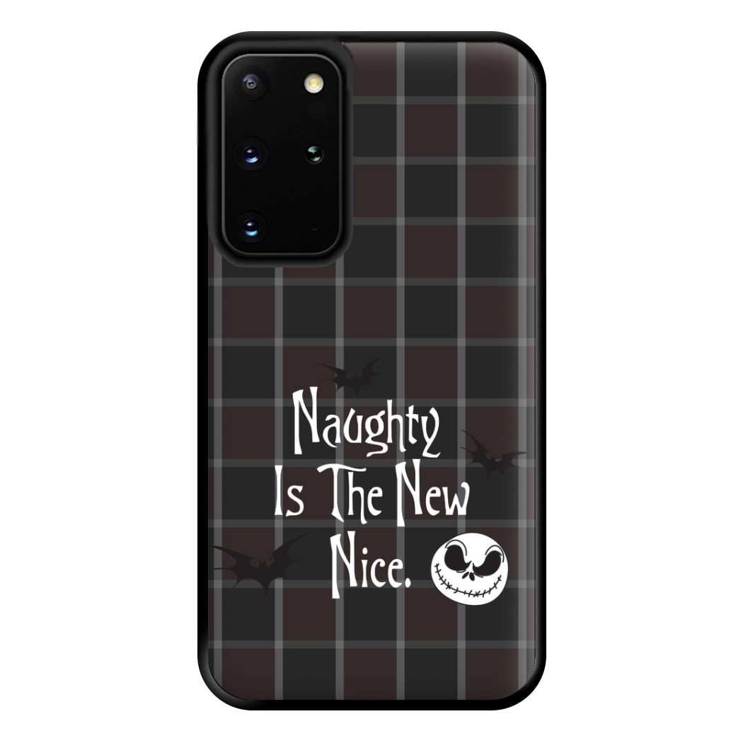 Naughty Is The New Nice Phone Case for Galaxy S20 Plus