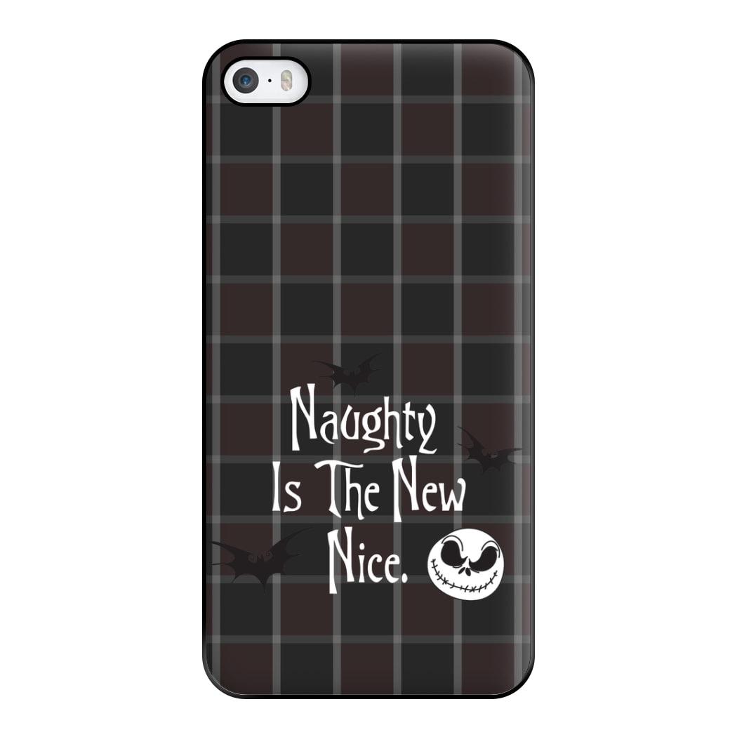 Naughty Is The New Nice Phone Case for iPhone 5 / 5s / SE 2016