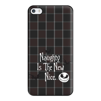 Naughty Is The New Nice Phone Case for iPhone 5 / 5s / SE 2016