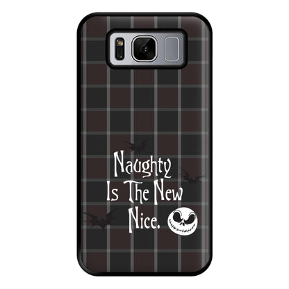 Naughty Is The New Nice Phone Case for Galaxy S8 Plus