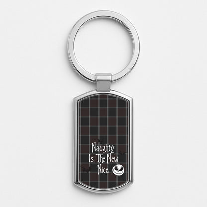 Naughty Is The New Nice Silver Keyring