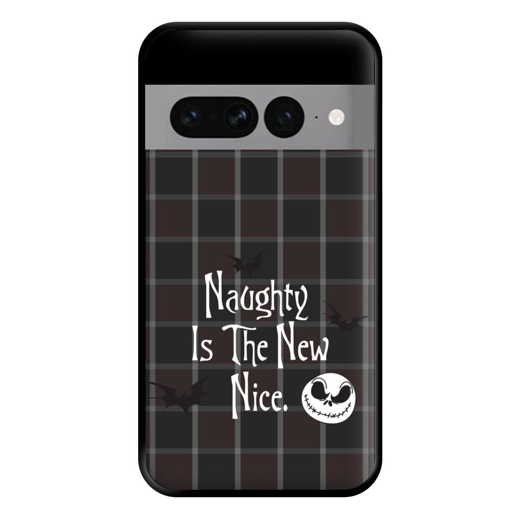 Naughty Is The New Nice Phone Case for Google Pixel 7 Pro