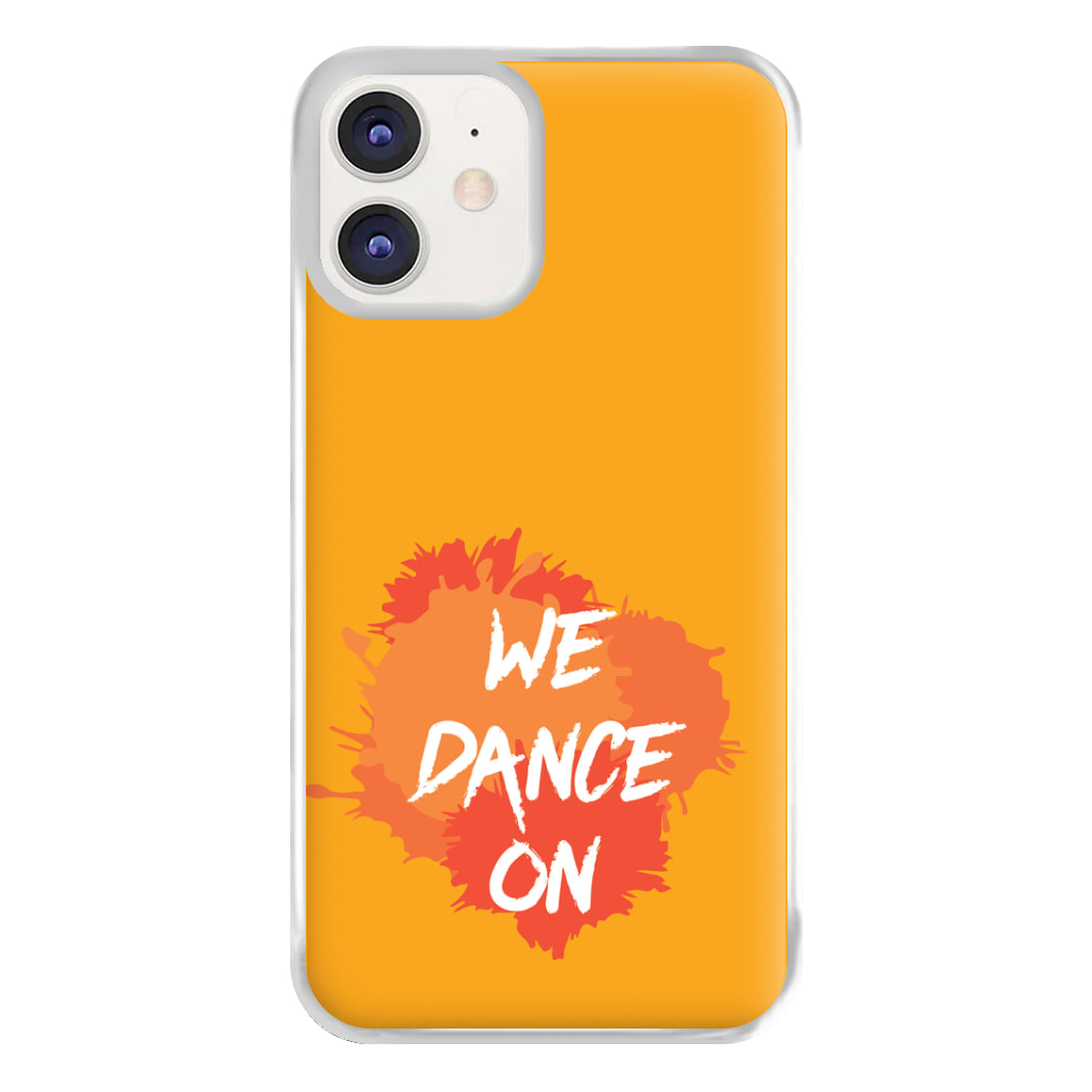 We Dance On - Phone Case for iPhone 12 / 12 Pro