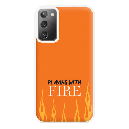 Playing With Fire - Phone Case for Galaxy Note 20 Ultra