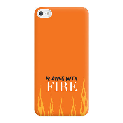 Playing With Fire - Phone Case for iPhone 5 / 5s / SE 2016