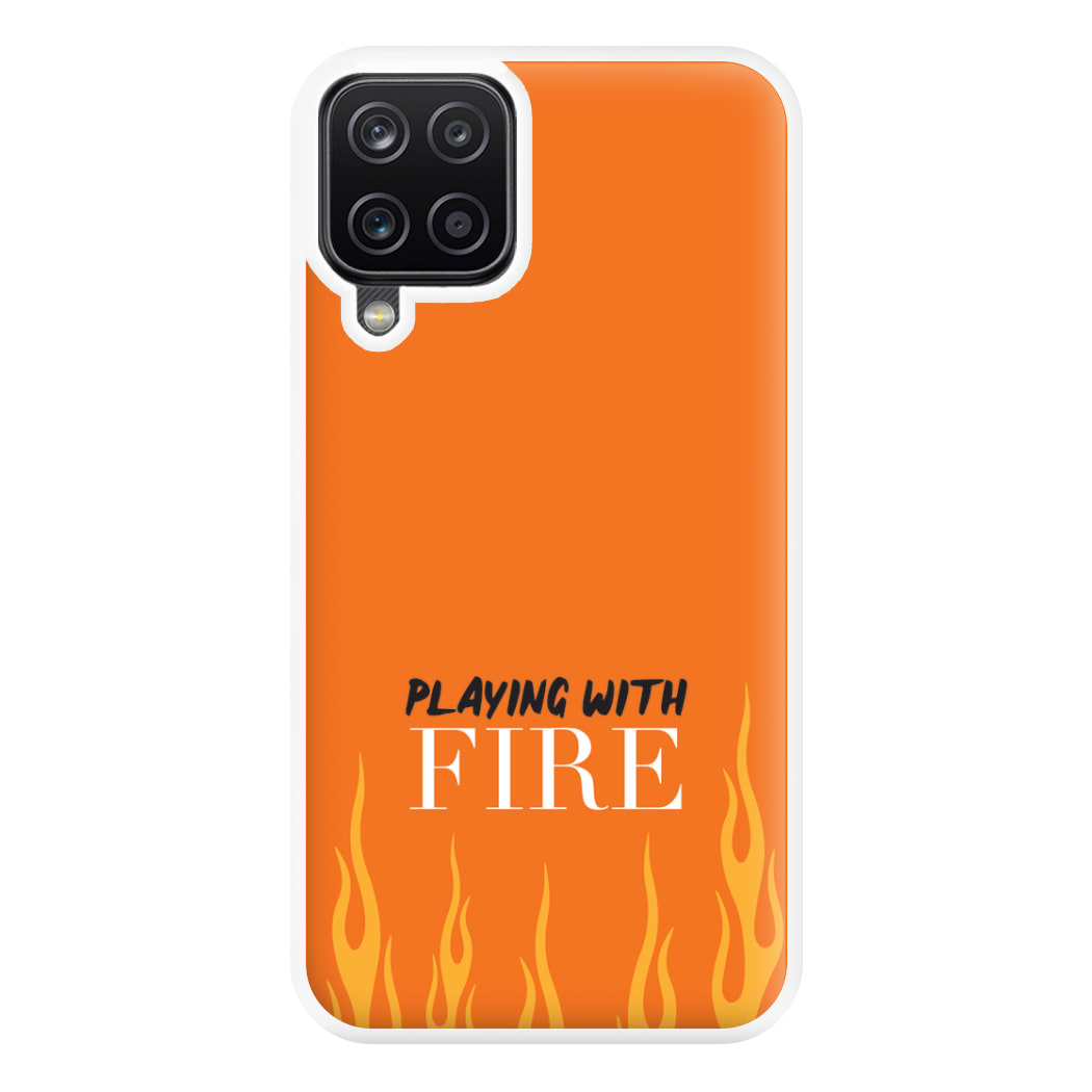 Playing With Fire - Phone Case for Galaxy A12