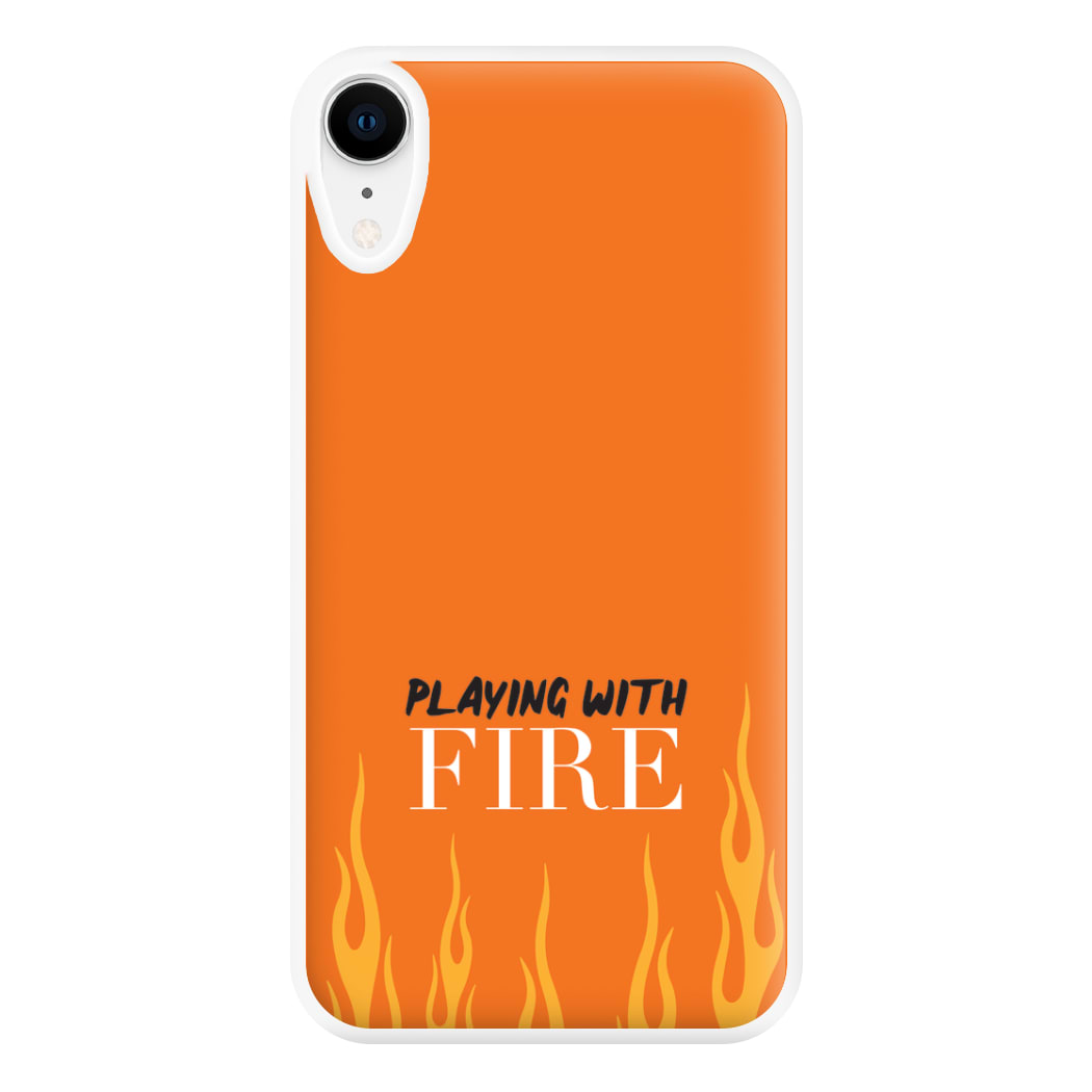 Playing With Fire - Phone Case for iPhone XR