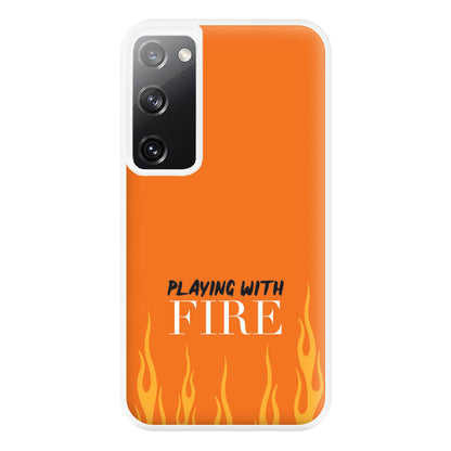 Playing With Fire - Phone Case for Galaxy S20