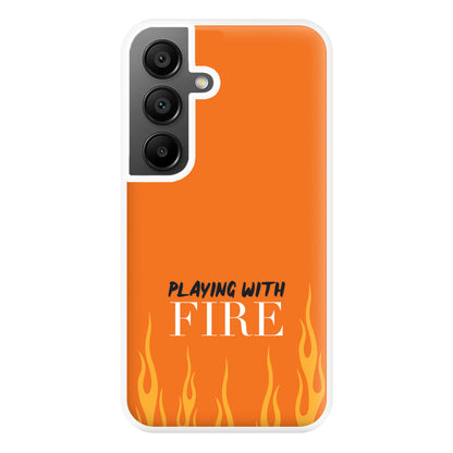 Playing With Fire - Phone Case for Galaxy A55