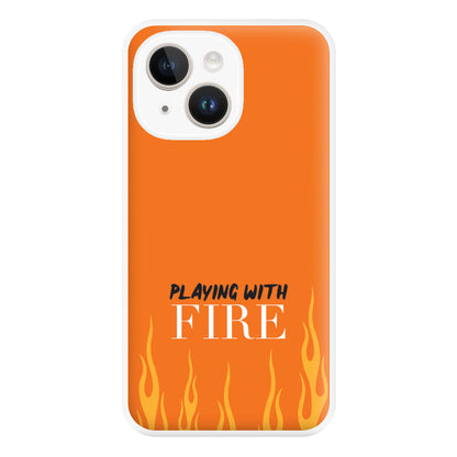 Playing With Fire - Phone Case for iPhone 14 Plus