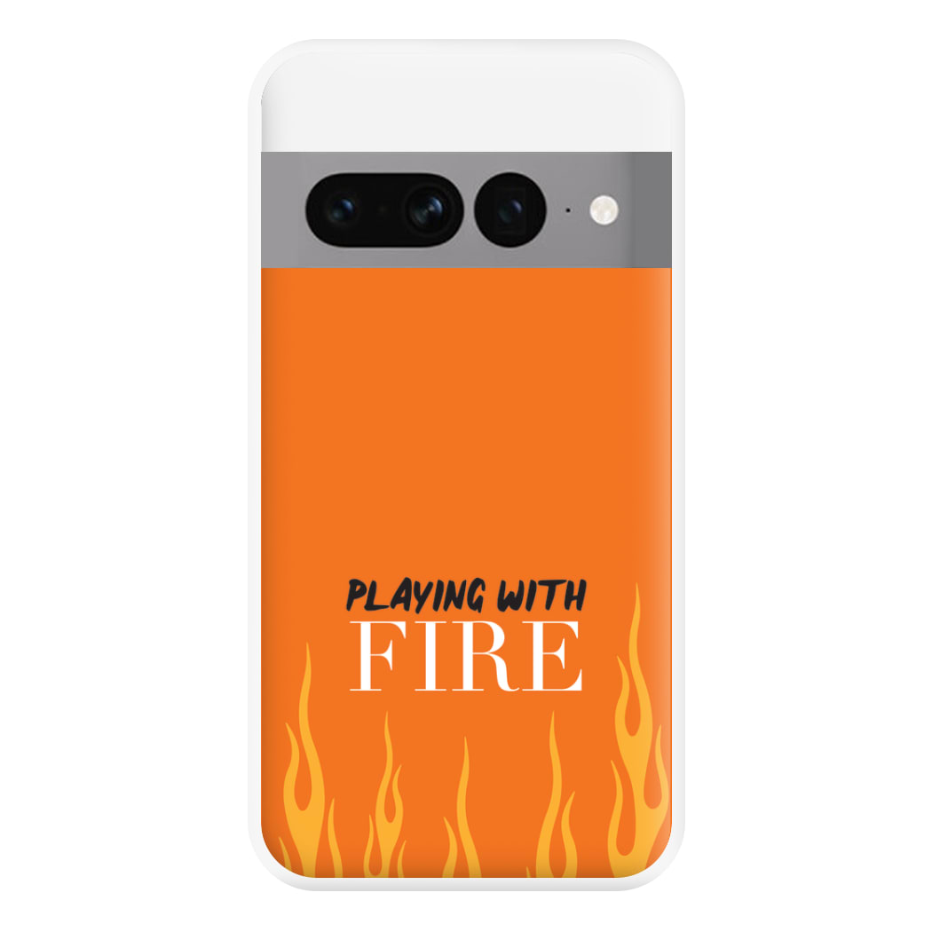 Playing With Fire - Phone Case for Google Pixel 7 Pro