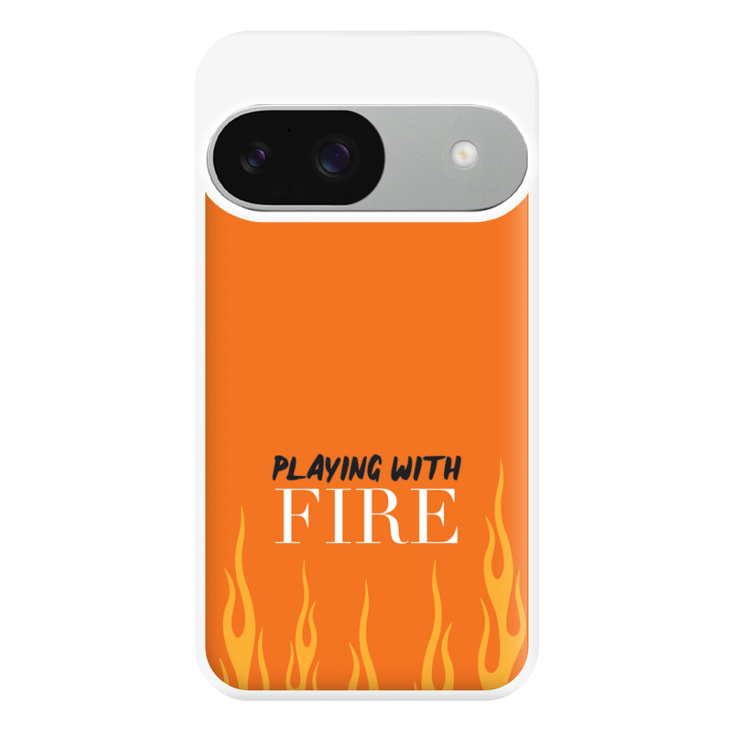 Playing With Fire - Phone Case for Google Pixel 9 / 9 Pro