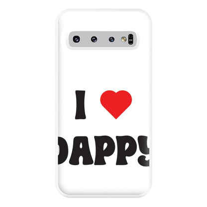 I Love Dappy - Phone Case for Galaxy S10 Plus