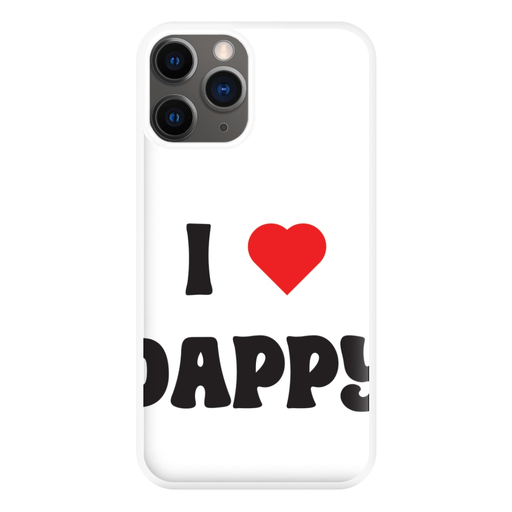 I Love Dappy - Phone Case for iPhone 12 Pro Max