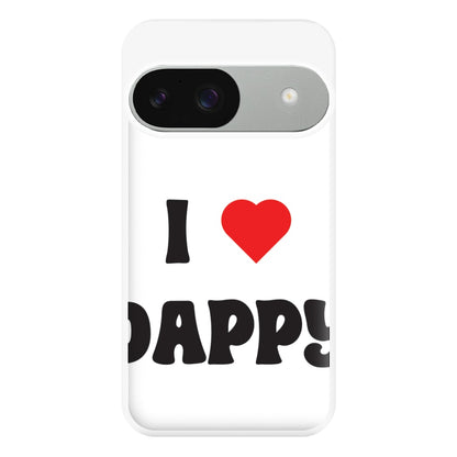 I Love Dappy - Phone Case for Google Pixel 9 / 9 Pro