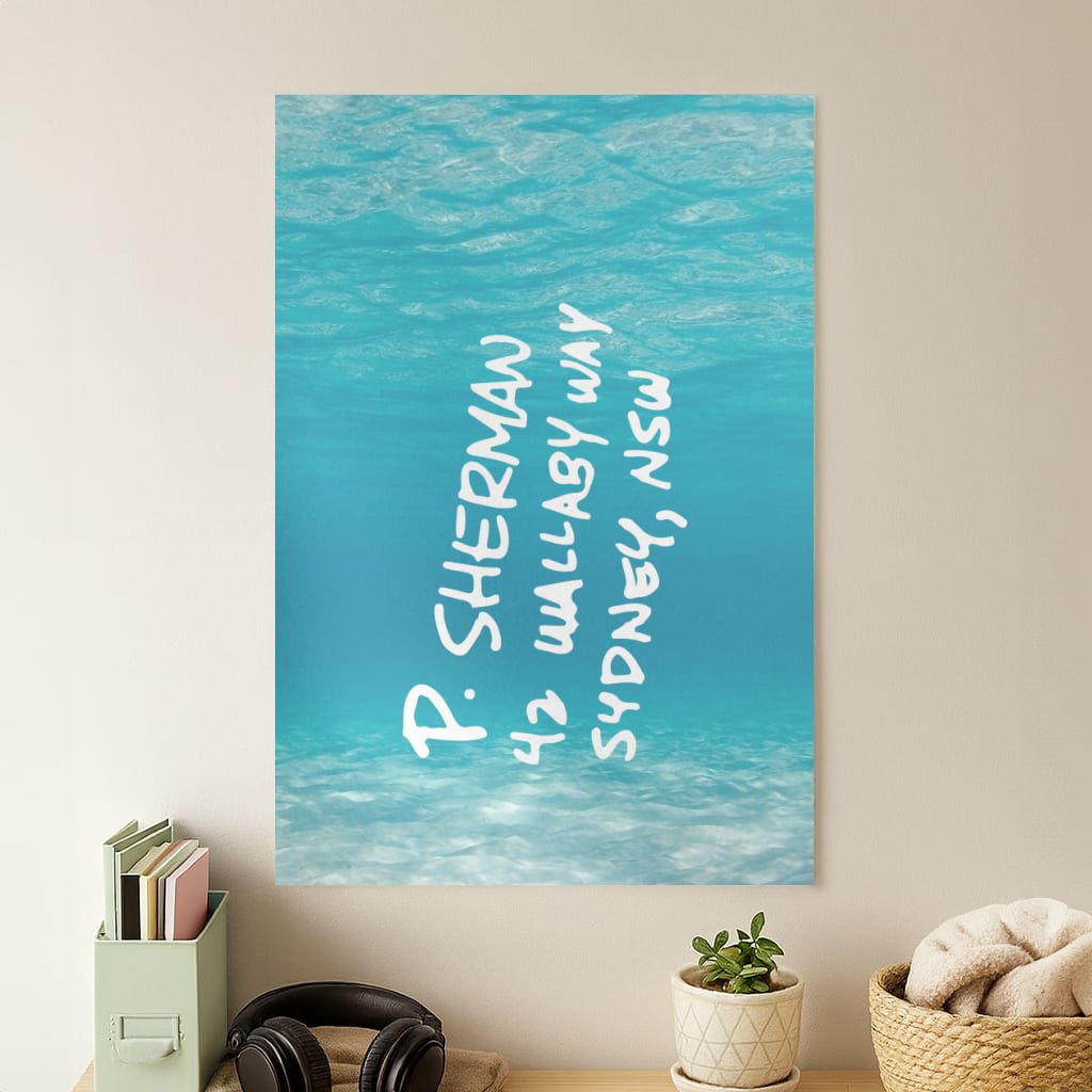 P.Sherman, 42 Wallaby Way ,Sydney Poster