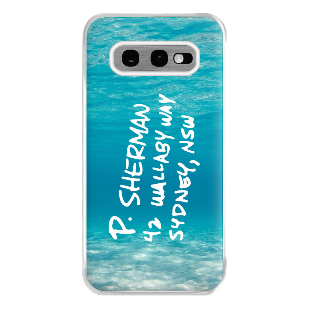 P.Sherman, 42 Wallaby Way ,Sydney Phone Case for Galaxy S10e