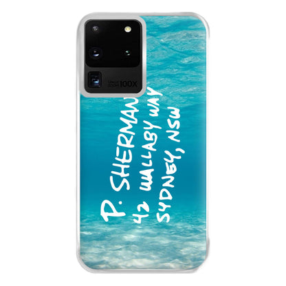 P.Sherman, 42 Wallaby Way ,Sydney Phone Case for Galaxy S20 Ultra