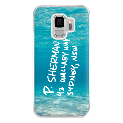 P.Sherman, 42 Wallaby Way ,Sydney Phone Case for Galaxy S9 Plus