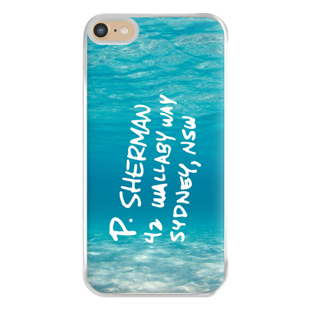 P.Sherman, 42 Wallaby Way ,Sydney Phone Case for iPhone 6 Plus / 7 Plus / 8 Plus