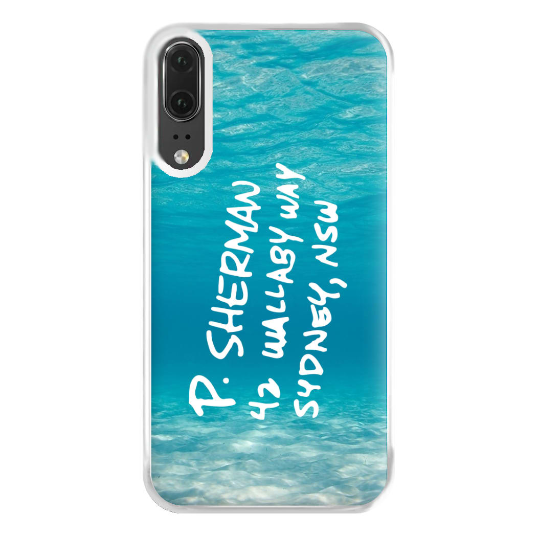 P.Sherman, 42 Wallaby Way ,Sydney Phone Case for Huawei P20