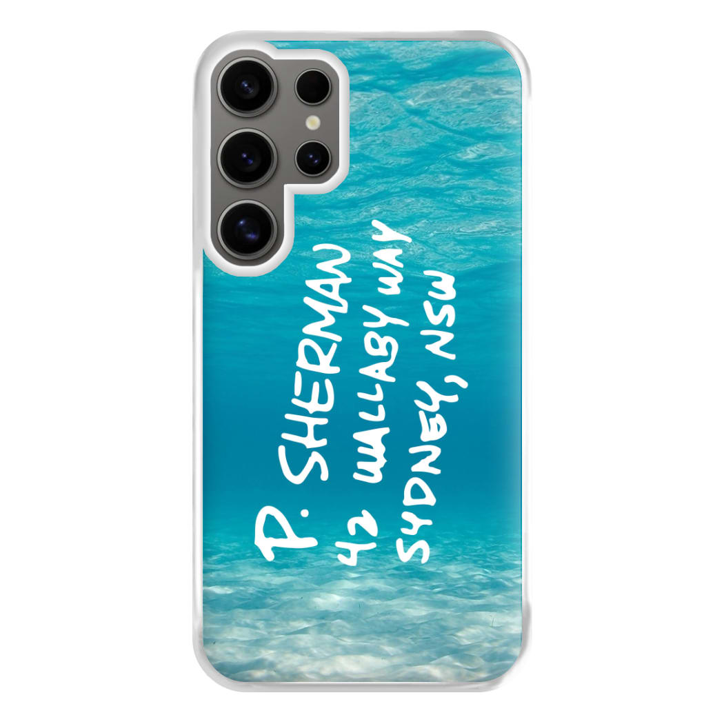 P.Sherman, 42 Wallaby Way ,Sydney Phone Case for Galaxy S24 Ultra