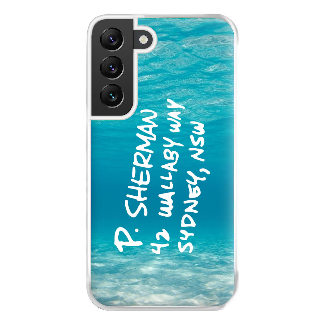 P.Sherman, 42 Wallaby Way ,Sydney Phone Case for Galaxy S22 Plus