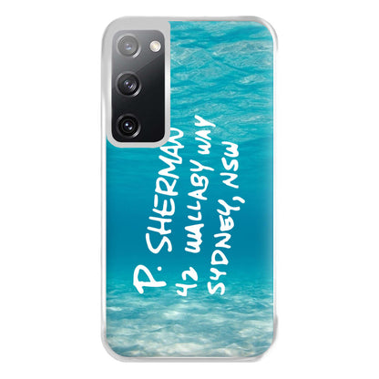 P.Sherman, 42 Wallaby Way ,Sydney Phone Case for Galaxy S20