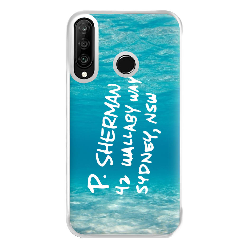 P.Sherman, 42 Wallaby Way ,Sydney Phone Case for Huawei P30 Lite