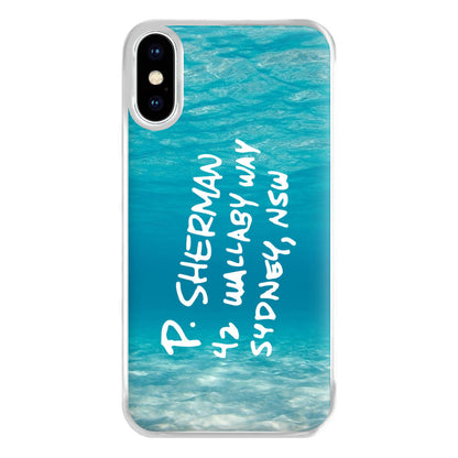 P.Sherman, 42 Wallaby Way ,Sydney Phone Case for iPhone XS Max