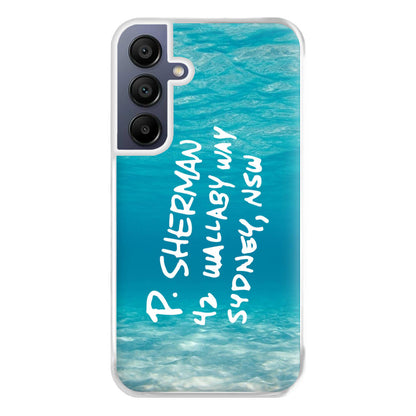 P.Sherman, 42 Wallaby Way ,Sydney Phone Case for Galaxy A16