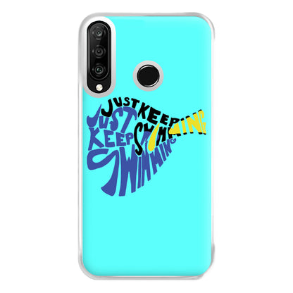 Just Keep Swimming - Finding Dory Fairytale Phone Case for Huawei P30 Lite