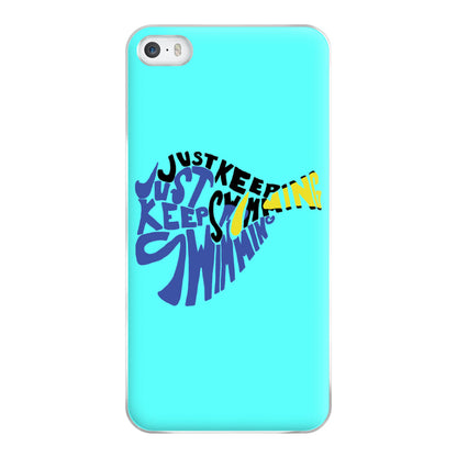 Just Keep Swimming - Finding Dory Fairytale Phone Case for iPhone 5 / 5s / SE 2016