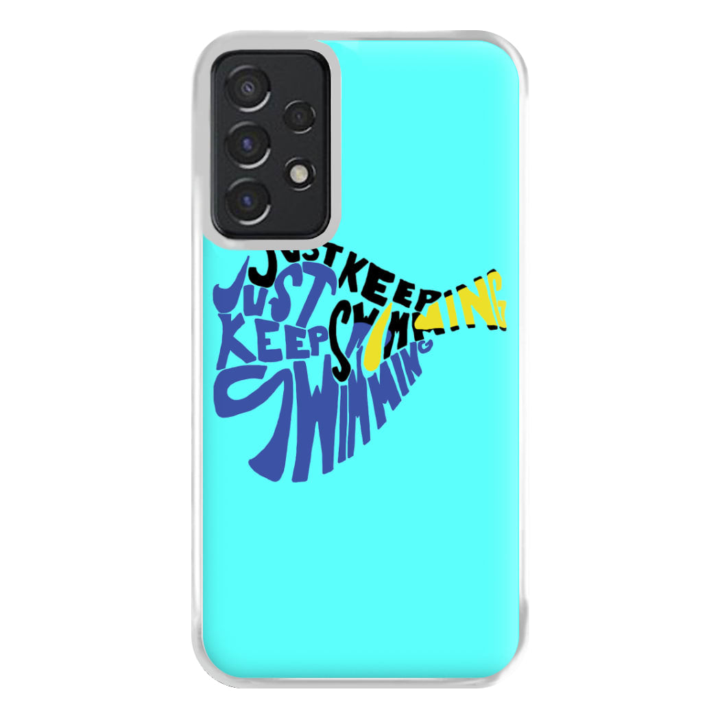 Just Keep Swimming - Finding Dory Fairytale Phone Case for Galaxy A52 / A52s