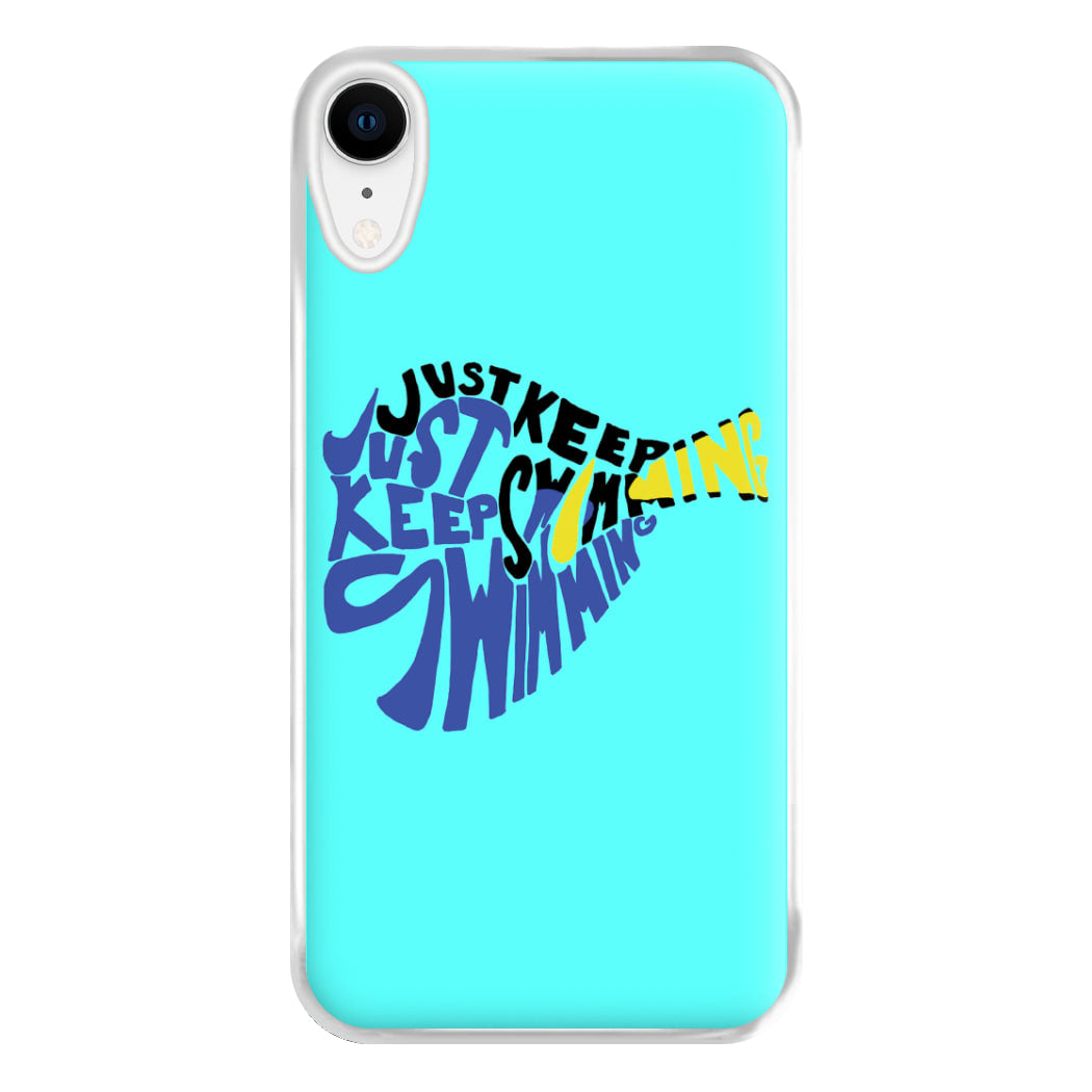 Just Keep Swimming - Finding Dory Fairytale Phone Case for iPhone XR