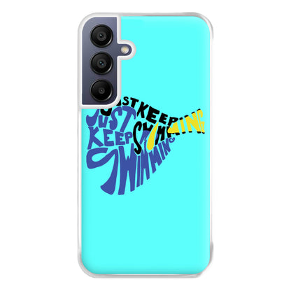 Just Keep Swimming - Finding Dory Fairytale Phone Case for Galaxy A16